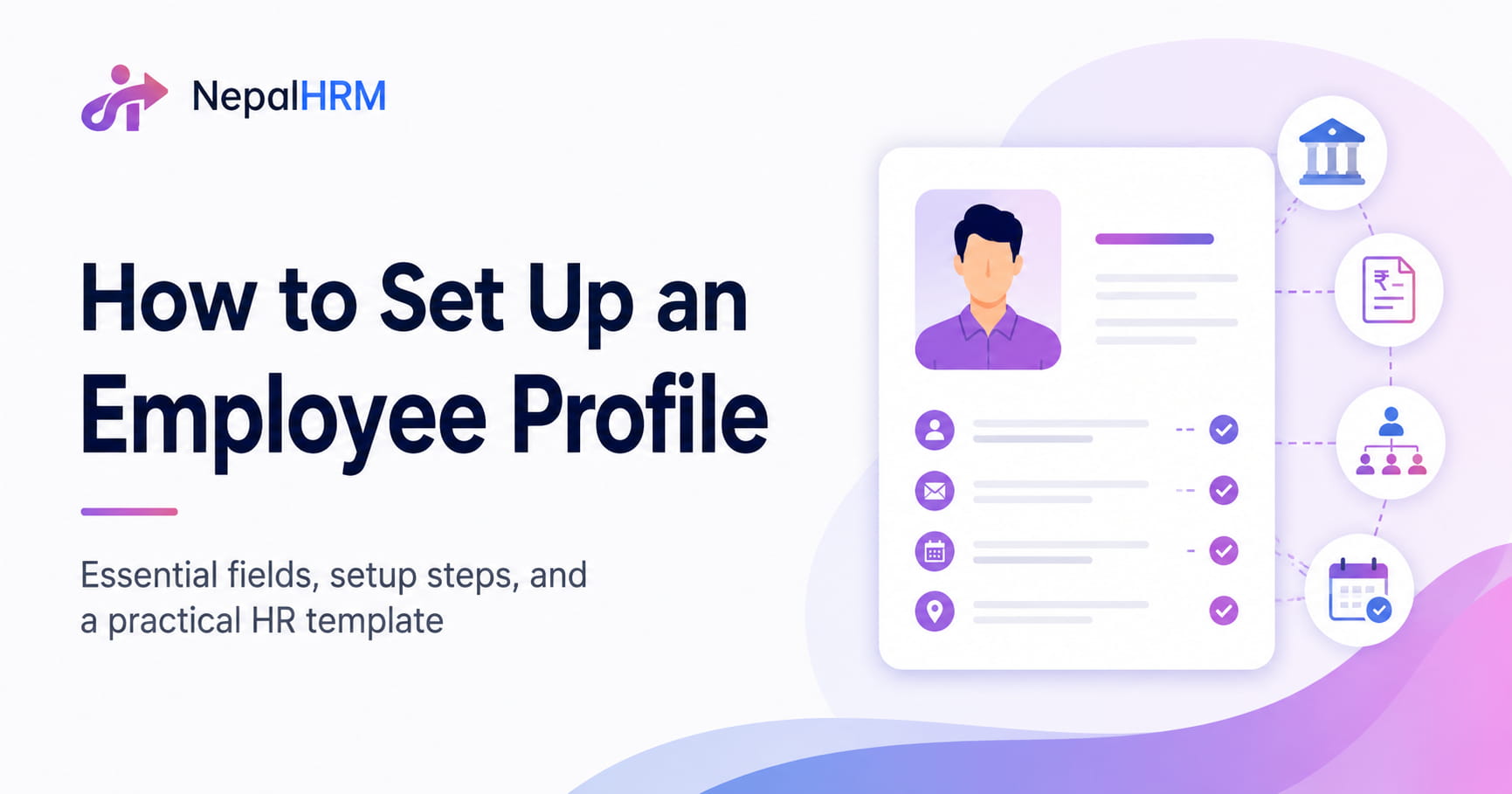 Illustration showing how to set up an employee profile with essential personal, payroll, job, reporting and attendance details.